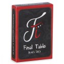 Karty Final Table- Black Deck Karty Final Table- Black Deck
