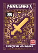 Książeczka Minecraft. Podręcznik wojownika Książeczka Minecraft. Podręcznik wojownika