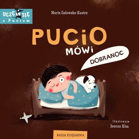 Książeczka Pucio mówi dobranoc Książeczka Pucio mówi dobranoc