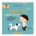 Książeczka Pucio chce siusiu, czyli pożegnanie pieluszki Książeczka Pucio chce siusiu, czyli pożegnanie pieluszki