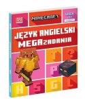 Książeczka Minecraft. Język angielski. Megazadania 11+ Książeczka Minecraft. Język angielski. Megazadania 11+