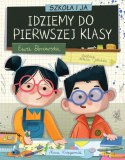 Książka Szkoła i ja. Idziemy do pierwszej klasy Książka Szkoła i ja. Idziemy do pierwszej klasy